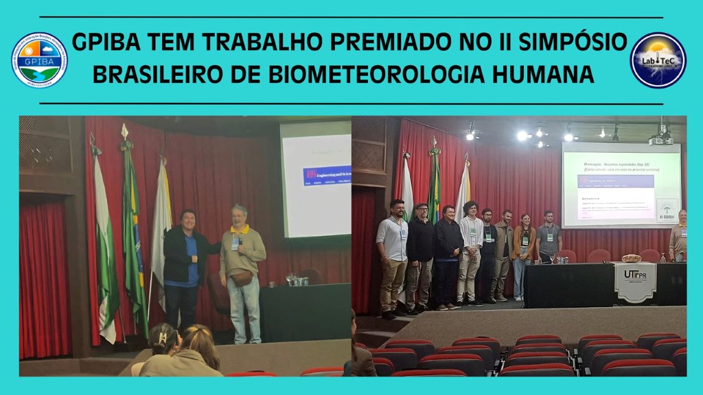 GPIBA TEM TRABALHO PREMIADO NO II SIMPÓSIO BRASILEIRO DE BIOMETEOROLOGIA HUMANA